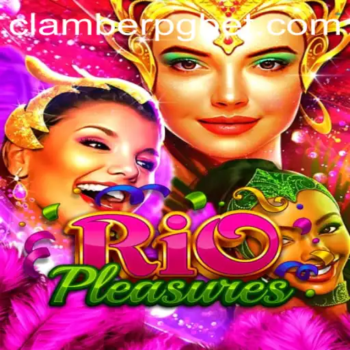 Explorando o Universo de RioPleasures: Uma Jornada Dentro de CLAMBERPG